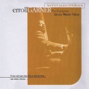 Erroll Garner - The Complete Savoy Master Takes (1998)