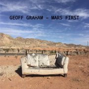 Geoff Graham - Mars First (2019) [Hi-Res]
