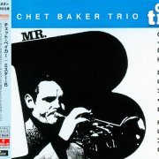 Chet Baker - Mr. B (1983) [2015 Timeless Jazz Master Collection] CD-Rip
