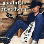 Lenny Hill - Goodnight Sweetheart (2024) Hi-Res