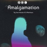 Sven Kössler, Si Matthews - Amalgamation (2019) [Hi-Res]