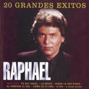 Raphael - 20 Grandes Exitos (1996)