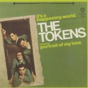 The Tokens - It's A Happening World (Remastered) (1967/2012)