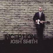Josh Smith - Inception (2009)