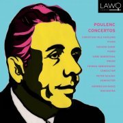 CHRISTIAN IHLE HADLAND - Poulenc Concertos (2019)
