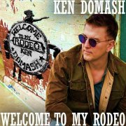Ken Domash - Welcome To My Rodeo (2024)