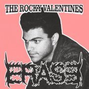 The Rocky Valentines - Erase (2024) [Hi-Res]