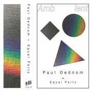 Paul Oednom - Equal Parts (2024)