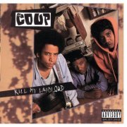 The Coup - Kill My Landlord (1993) FLAC