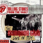 The Rolling Stones - The Marquee Club (Live In 1971) (2015)