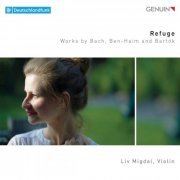 Liv Migdal - Refuge: Works by Bach, Ben-Haim & Bartók (2019) [Hi-Res]