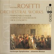 Hamburger Symphoniker, Johannes Moesus - Rosetti: Orchestral Works, Vol. 1 (2001)