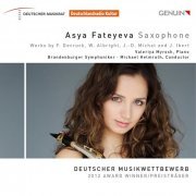 Asya Fateyeva - Decruck, Albright, Michat & Ibert: Saxophone Sonatas & Concertos (2016) [Hi-Res]