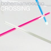bohemianvoodoo - CROSSING (2023) [Hi-Res]