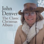 John Denver - The Classic Christmas Album (2012)