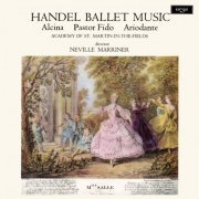 Academy of St. Martin in the Fields, Sir Neville Marriner - Handel: Ballet Music (1972) [Hi-Res]