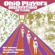 Ohio Players - Observations In Time: The Johnny Brantley/Vidalia Productions (2024) [Hi-Res]