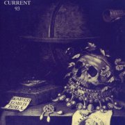 Current 93 - Christ And The Pale Queens Mighty In Sorrow (1988/2008) FLAC