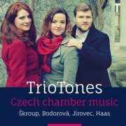 Triotones - Czech chamber music (2024)