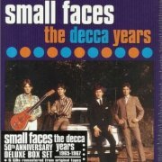 Small Faces - The Decca Years 1965-1967 (2015)