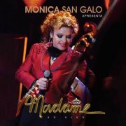 Monica San Galo - Madame (ao vivo) (2024)