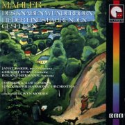 Janet Baker, Geraint Evans, Roland Hermann, Wyn Morris - Mahler: Des Knaben Wunderhorn, Lieder eines fahrenden Gesellen (1993)