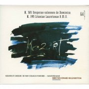 Hanover Band, Edward Higginbottom - Mozart: Vesperae solennes de Dominica, K. 321 & Litaniae lauretanae, K. 195 (2016)