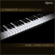 Marc-Andre Hamelin - Schumann - Works for Solo Piano (2024)