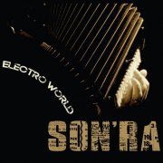 Son'ra - Electro World Son'Ra (2014)