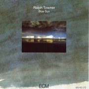 Ralph Towner - Blue Sun (1983) [MP3]