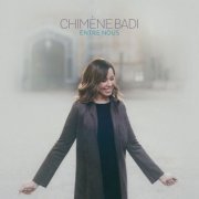 Chimène Badi - Entre nous (2020)