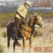 Red Steagall - Wagon Tracks (2002)