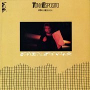 Tony Esposito - Il Grande Esploratore (1984/2010) [.flac 24bit/44.1kHz]
