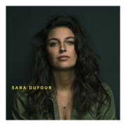 Sara Dufour - Sara Dufour (2019) [HI-Res]