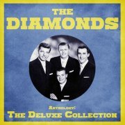 The Diamonds - Anthology: The Deluxe Collection (Remastered) (2020)
