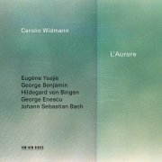 Carolin Widmann - L’Aurore (2022) [Hi-Res]