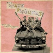 The Wave Pictures - Great Big Flamingo Burning Moon (2015)