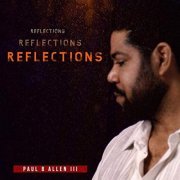 Paul B Allen III - Reflections (2019)