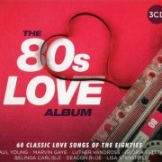 VA - The 80s Love Album [3CD] (2017) Lossless