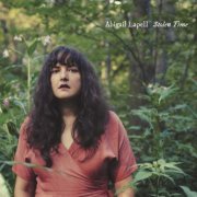 Abigail Lapell - Stolen Time (2022)