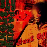 Sly & The Family Stone - Funk Off (2010)