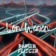 Papierflieger - Von Wegen (2022) Hi-Res