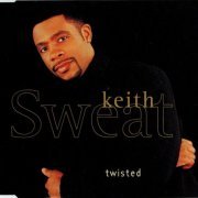 Keith Sweat - Twisted (1996) Maxi-Single