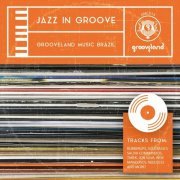 VA - Jazz in Groove, Vol. 1 (2017)