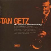 Stan Getz - The Complete Roost Recordings (1997)