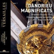 Jean-Baptiste Robin - Dandrieu Vol.1: Magnificat  (2019) CD-Rip