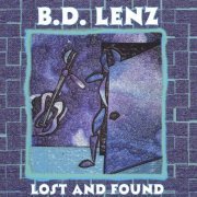 B.D. Lenz - Lost and Found (1999)