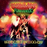 Parliament/Funkadelic - Live In Washington DC 1977 (2022)