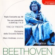 Trio di Trieste, Marc Andreae - Beethoven: Triplo Concerto Op. 56 / Trio Per Pianoforte E Archi Op. 1 N. 2 (2003)