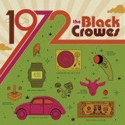 The Black Crowes - 1972 (Remastered) (2022) [Hi-Res]